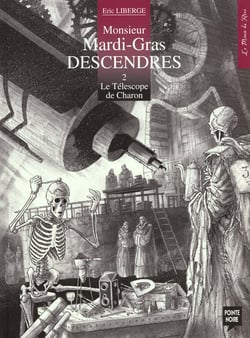Monsieur mardi gras descendres t.2