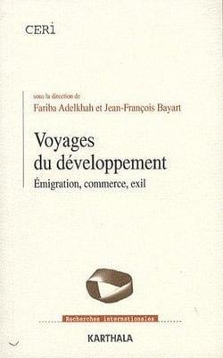 Voyages du développement. Emigration, commerce, exil