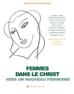 Femmes dans le Christ - vers un nouveau féminisme