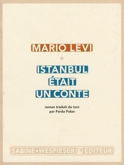 Istanbul était un conte