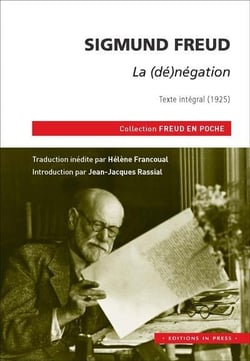 La (dé)négation - texte intégral (1925)