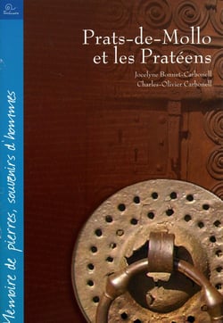 Prats-de-Mollo et les Pratéens