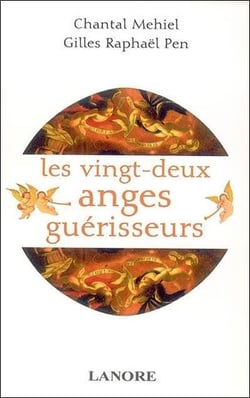 Les vingt-deux anges guerisseurs