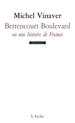 Bettencourt Boulevard - ou une histoire de France