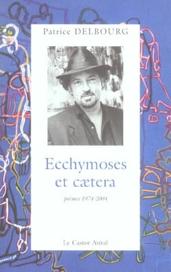 Ecchymoses et caetera