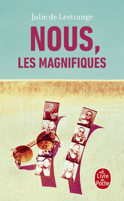 Nous, les magnifiques