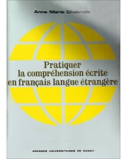 Pratiquer la compréhension écrite en français langue étrangere