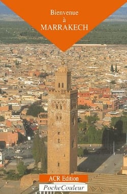 Bienvenue à Marrakech