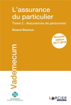 L'ASSURANCE DU PARTICULIER - T02 : ASSURANCES DE PERSONNES