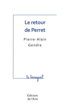 Le retour de perret