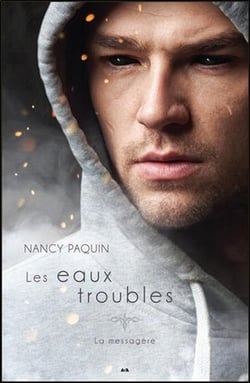 La messagère t.3 - les eaux troubles