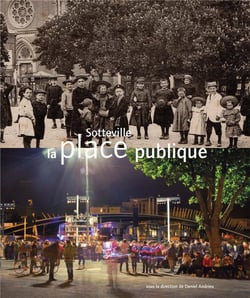 Sotteville, la place publique - mémoire, urbanisme, culture