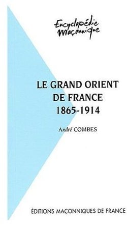 Le grand orient de france - 1865-1914