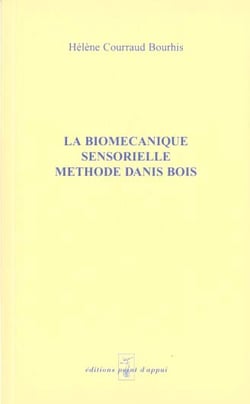 Biomecanique sensorielle - methode danis bois