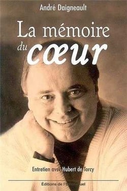 La mémoire du coeur : Entretiens avec Hubert de Torcy