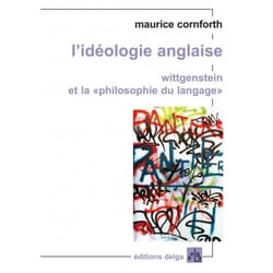 L'idéologie anglaise - wittgenstein et la "philosophie du langage"