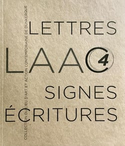 Lettres, signes, ecritures - collection du laac 4