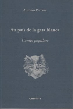 Au pais de la gata blanca contes populars