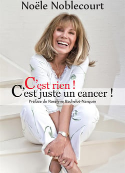 C'est rien ! c'est juste un cancer !