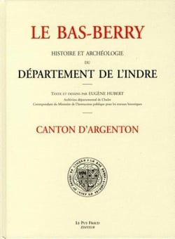 Le bas berry, canton d'argenton