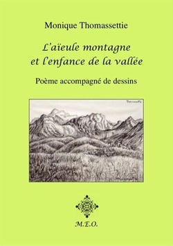 L'aïeule de la montagne et l'enfance de la vallée