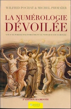 La numérologie dévoilée - vous ne portez pas forcément le nom que vous croyez