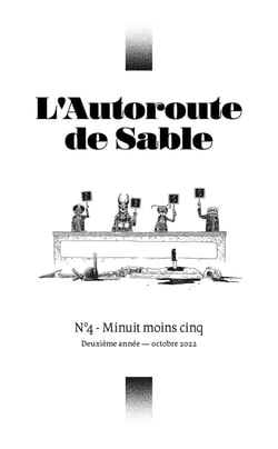 L'autoroute de sable n.4 : minuit moins cinq