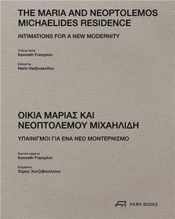 The Maria and Neoptolemos Michaelides residence :  Intimations for a new modernity