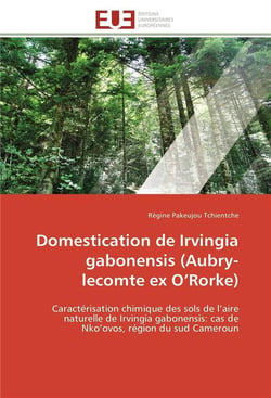 Domestication de irvingia gabonensis (aubry-lecomte ex o rorke)