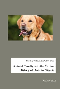 Animal Cruelty and the Canine History of Dogs in Nigeria