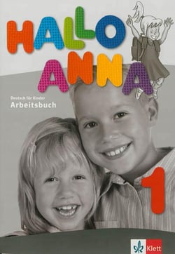 Hallo anna 1 - allemand - cahier d'exercices