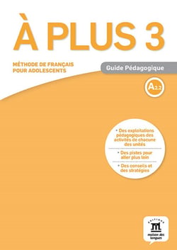 À plus ! 3 - FLE - guide pédagogique