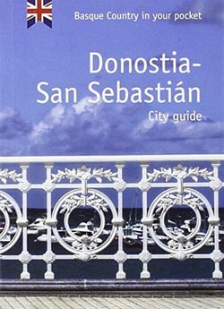 Donostia-San Sebastián : city guide