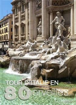 Tour d'Italie en 80 merveilles (édition 2020)