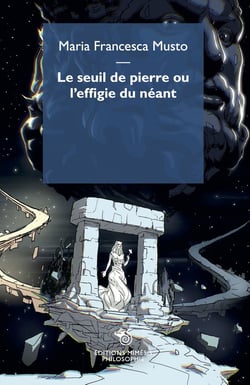Le seuil de pierre ou l'effigie du néant