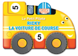 Le petit pilote : Ricky la voiture de course