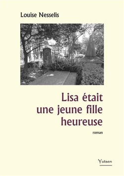 Lisa était une jeune fille heureuse