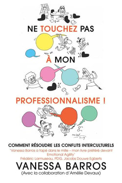 Ne touchez pas à mon professionnalisme