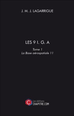 Les 9 I. G. A t.1 - la base aérospatiale 11