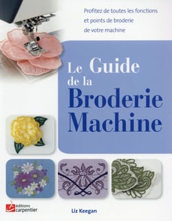 Guide De La Broderie Machine