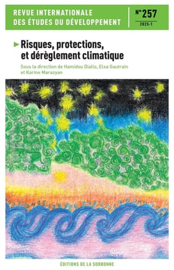 Revue internationale des études du développement n.257 : Risques, protections, et dérèglement climatique