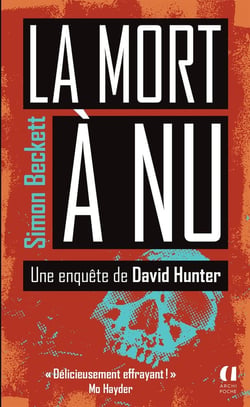 La mort à nu : Une enquête de David Hunter