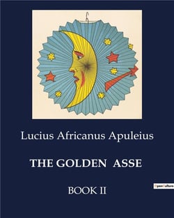 The golden  asse book II