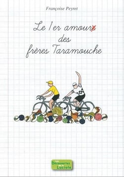 Le premier amour des frères Taramouche