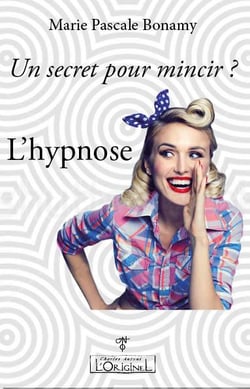 Un secret pour mincir ? l'hypnose
