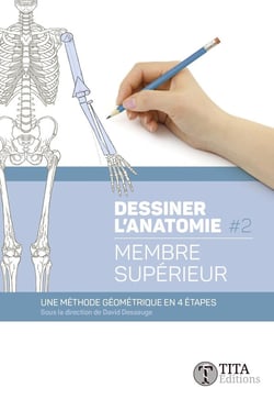 Dessiner l'anatomie Tome 2 - membre supérieur
