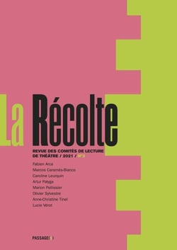 La Récolte n.3 : revue des comités de lecture de théâtre