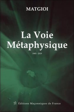 La voie métaphysique - 1905 - 2019