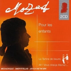 Mozart Pour Les Enfants : la tartine de beurre...