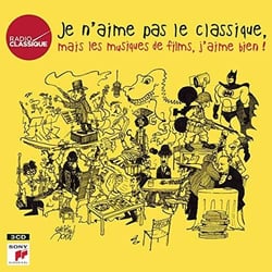Je n'aime pas le classique, mais les musiques de films, j'aime bien !